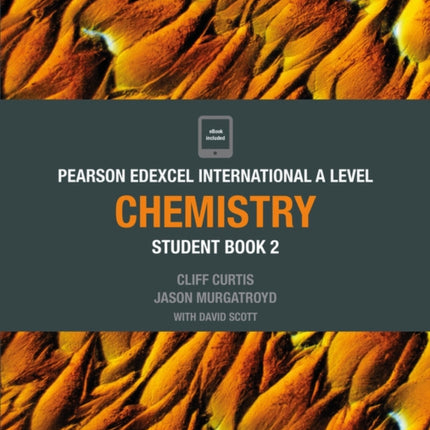 Pearson Edexcel International A Level Chemistry Student Book