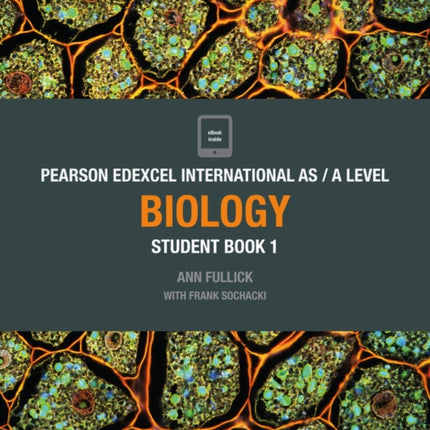 Pearson Edexcel International AS Level Biology Student Book