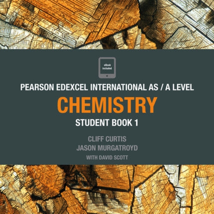 Pearson Edexcel International AS Level Chemistry Student Book