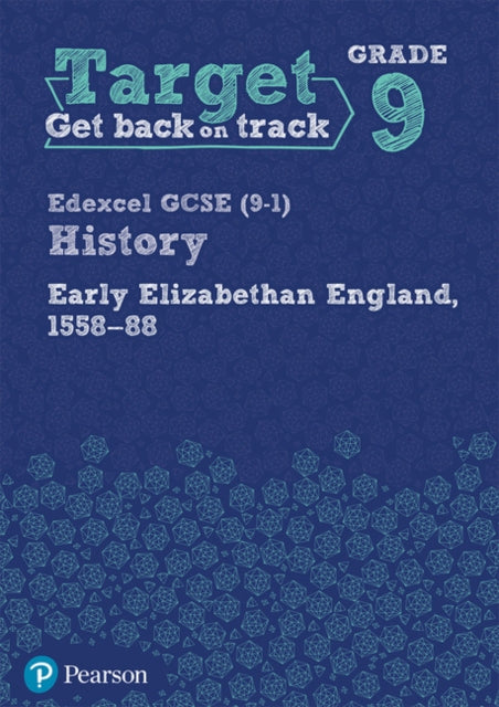 Target Grade 9 Edexcel GCSE 91 History Early