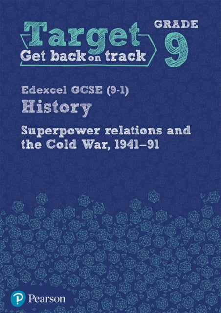 Target Grade 9 Edexcel GCSE 91 History Superpower