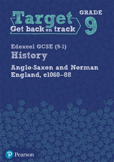 Target Grade 9 Edexcel GCSE 91 History AngloSaxon
