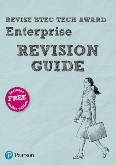 Pearson REVISE BTEC Tech Award Enterprise Revision Guide incl. online revision  for 2025 exams