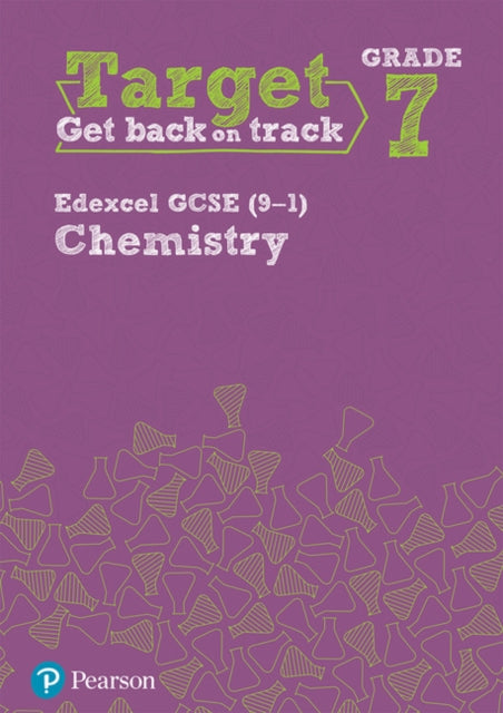 Target Grade 7 Edexcel GCSE 91 Chemistry
