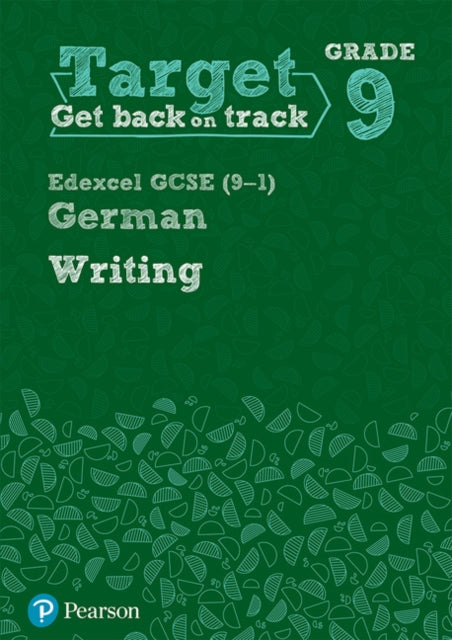 Target Grade 9 Writing Edexcel GCSE 91 German