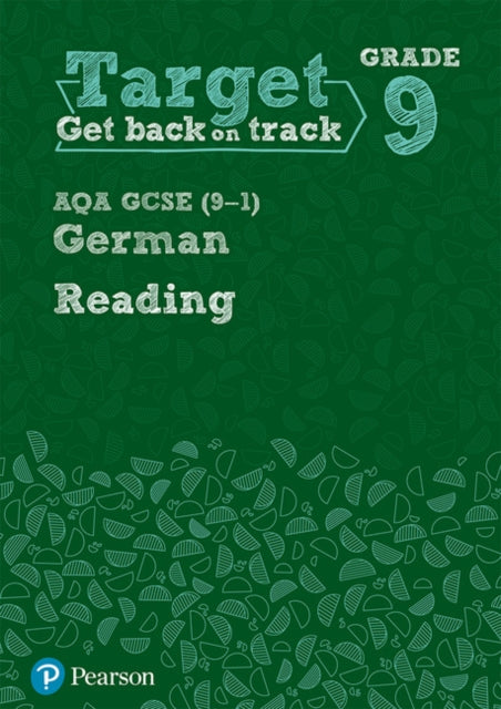 Target Grade 9 Reading AQA GCSE 91 German