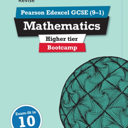 Pearson REVISE Edexcel GCSE (9-1) Maths Bootcamp Higher: For 2024 and 2025 assessments and exams (REVISE Edexcel GCSE Maths 2015) (Packaging may vary)