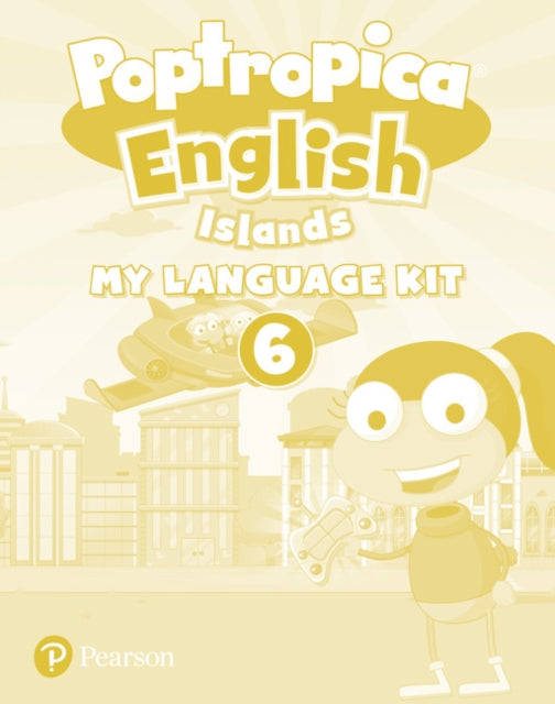 Poptropica English Islands Level 6 My Language Kit  Activity Book pack