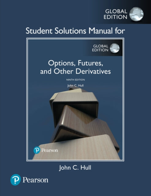 Student Solutions Manual for Options Futures and