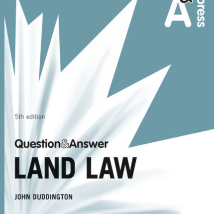 Law Express Question and Answer Land Law 5th