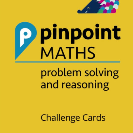 Pinpoint Maths Y16 Problem Solving and Reasoning Challenge Cards Pack