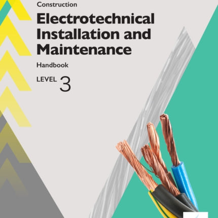 Apprenticeship Level 3 Electrotechnical Installation and Maintainence Learner Handbook A  Activebook