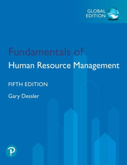 Fundamentals of Human Resource Management Global