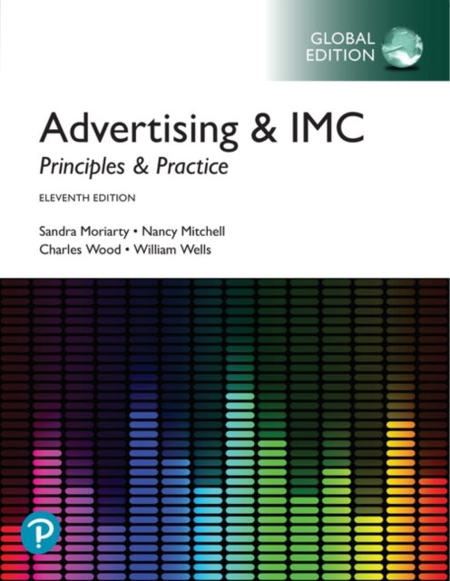 Advertising & IMC: Principles and Practice, Global Edition