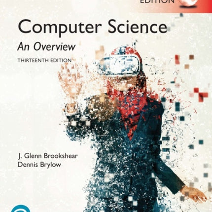 Computer Science: An Overview, Global Edition