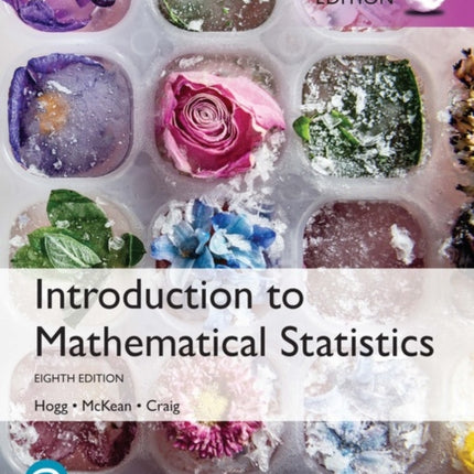 Introduction to Mathematical Statistics Global Edition
