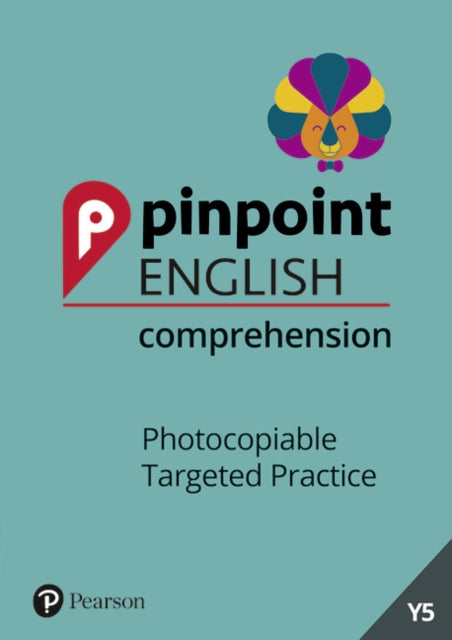 Pinpoint English Comprehension Year 5: Photocopiable Targeted Practice