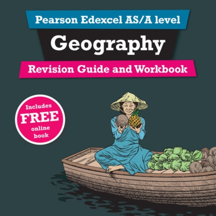 Pearson REVISE Edexcel ASA Level Geography Revision Guide  Workbook inc online edition  2025 and 2026 exams