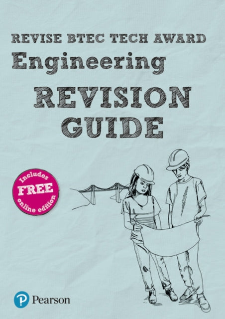 Pearson REVISE BTEC Tech Award Engineering Revision Guide inc online edition  for 2025 and 2026 exams