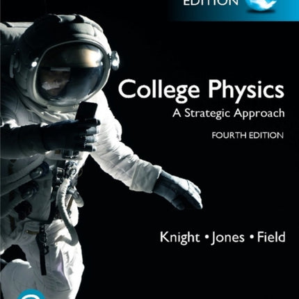 College Physics A Strategic Approach Global