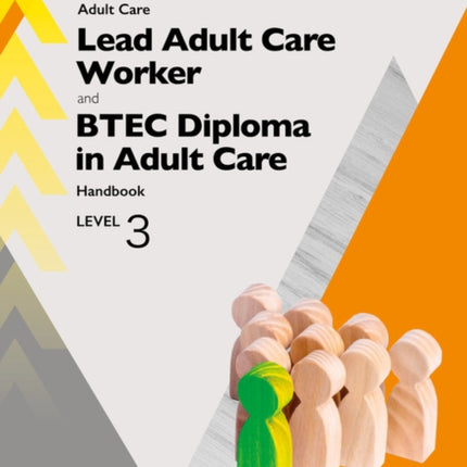 Apprenticeship Lead Adult Care Worker and BTEC Diploma in Adult Care Handbook  Activebook