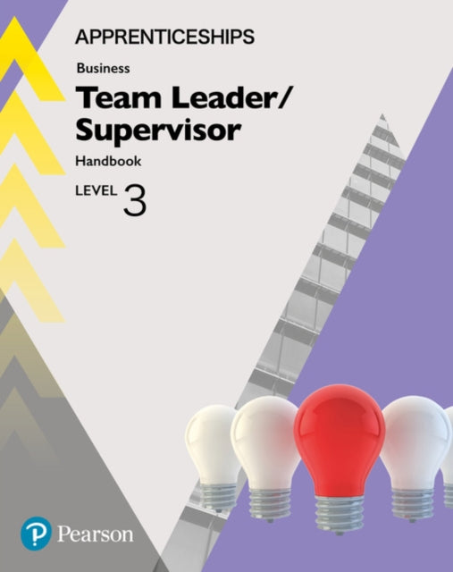 Apprenticeship Team Leader  Supervisor Level 3 Handbook  ActiveBook