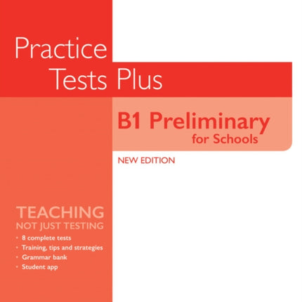 Cambridge English Qualifications: B1 Preliminary for Schools Practice Tests Plus