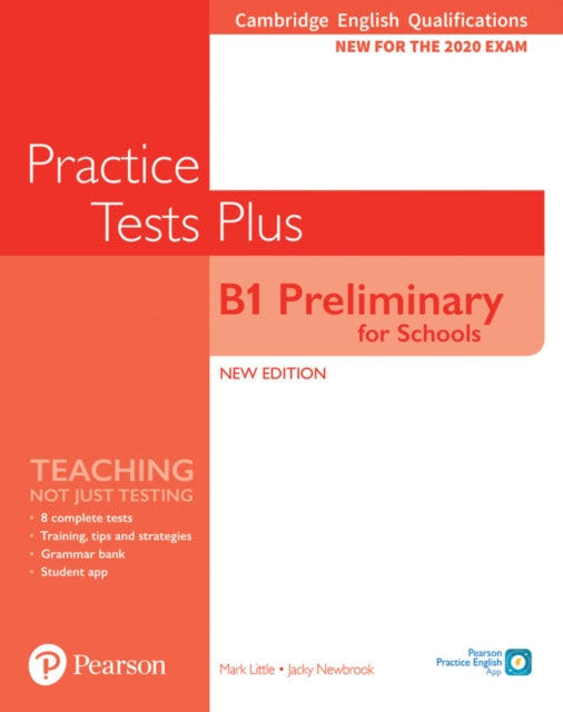 Cambridge English Qualifications: B1 Preliminary for Schools Practice Tests Plus