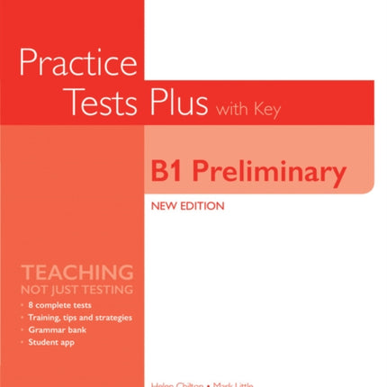 Cambridge English Qualifications: B1 Preliminary Practice Tests Plus with key