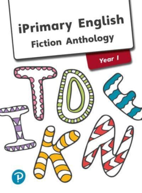 iPrimary English Anthology Year 1 Fiction