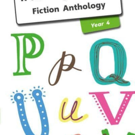iPrimary English Anthology Year 4 Fiction