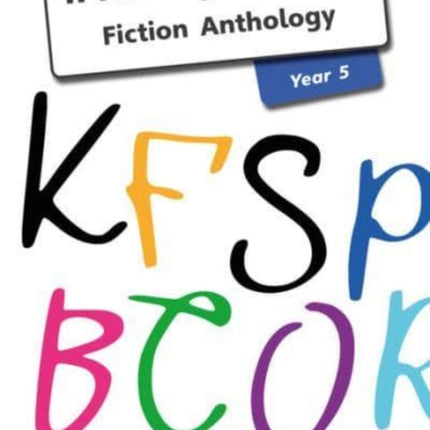 iPrimary English Anthology Year 5 Fiction