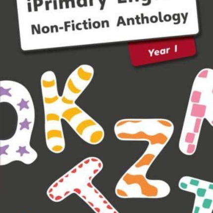 iPrimary English Anthology Year 1 NonFiction