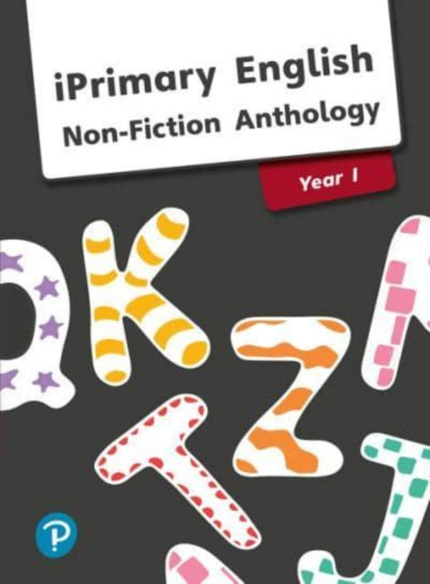 iPrimary English Anthology Year 1 NonFiction