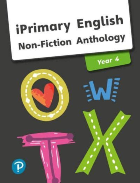 iPrimary English Anthology Year 4 NonFiction