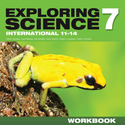 Exploring Science International Year 7 Workbook