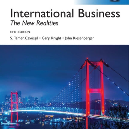 International Business: The New Realities, Global Edition