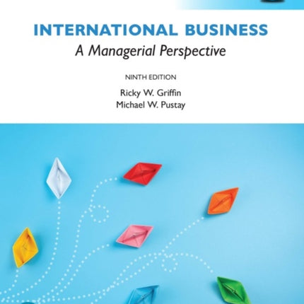 International Business: A Managerial Perspective, Global Edition