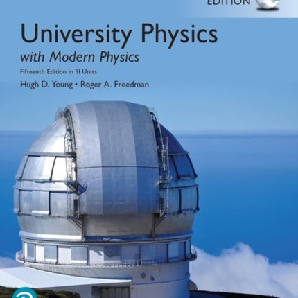 University Physics with Modern Physics, Global Edition