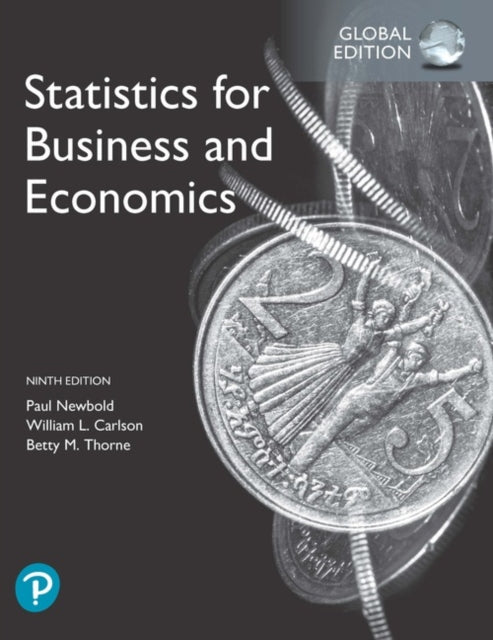 Statistics for Business and Economics plus Pearson MyLab Statistics with Pearson eText Global Edition