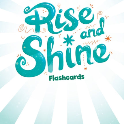 Rise and Shine Level 5 Flashcards
