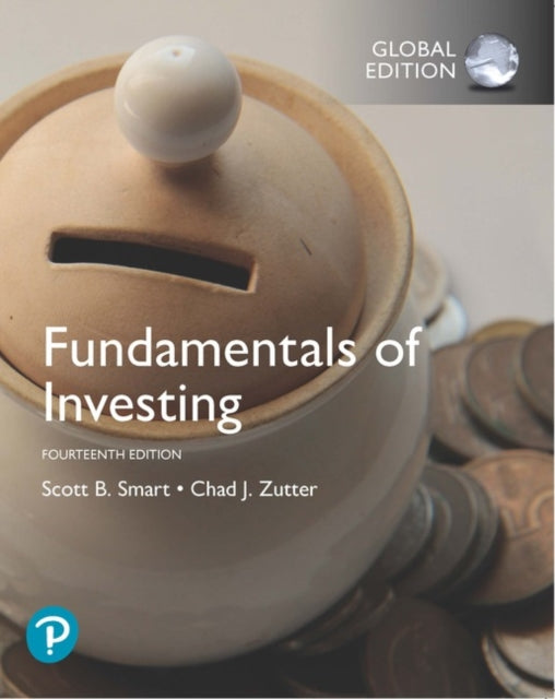 Fundamentals of Investing Global Edition  MyLab Finance with Pearson eText Package