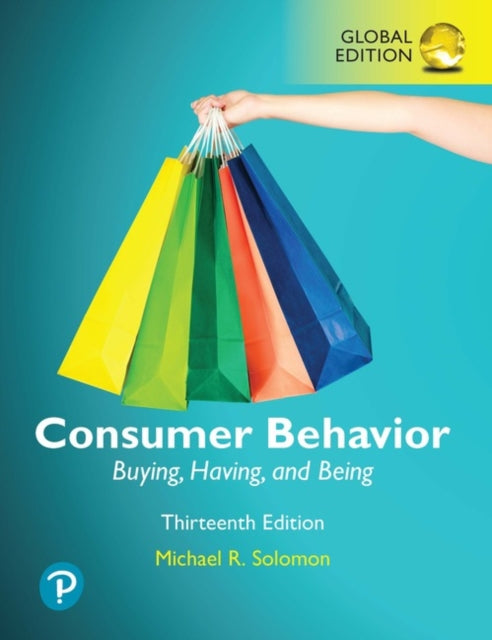 Consumer Behavior Buying Having and Being Global Edition  MyLab Marketing with Pearson eText Package