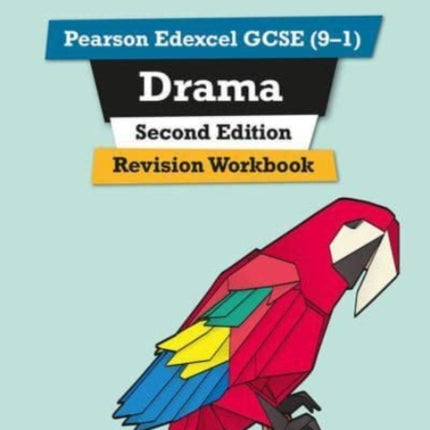 Pearson Edexcel GCSE 91 Drama Revision Workbook Second Edition