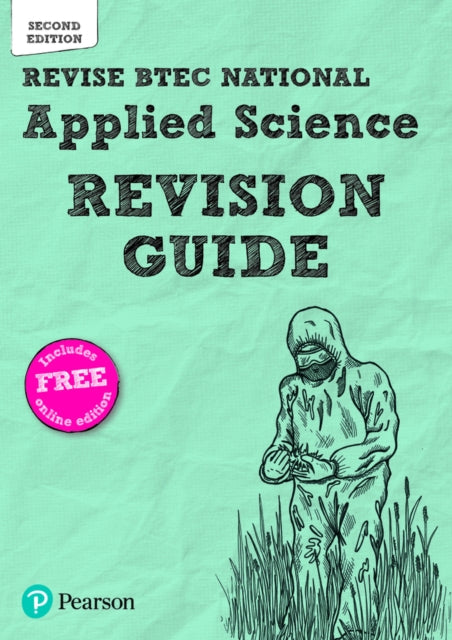 Revise BTEC National Applied Science Revision Guide Second edition