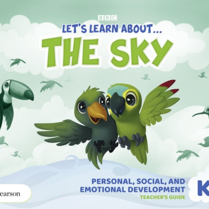 Let's Learn About the Sky K3 Personal, Social & Emotional Development Teacher's Guide