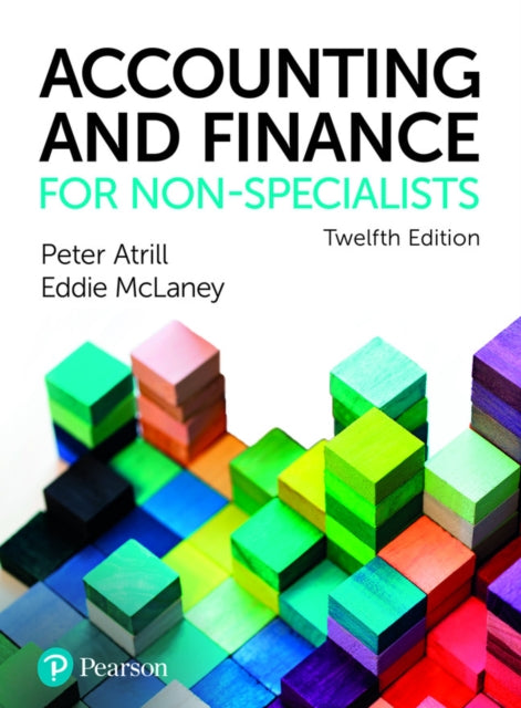 Accounting and Finance for NonSpecialists  MyLab Accounting with Pearson eText Package