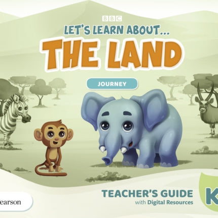 Lets Learn About the Land K2 Journey Teachers