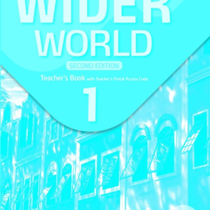Wider World 2e 1 Teachers Book with Teachers