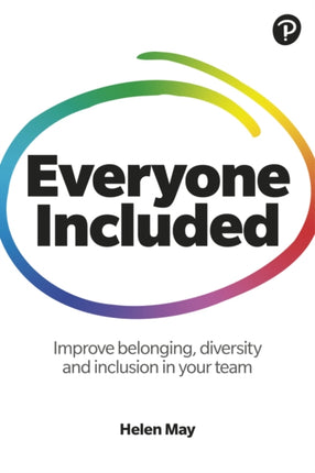 Everyone Included How to improve belonging